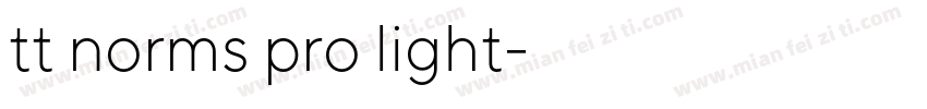 tt norms pro light字体转换